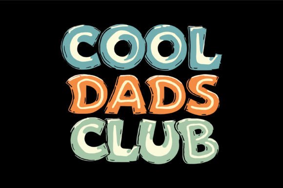Cool Dads Club Graphics for Modern Crafts