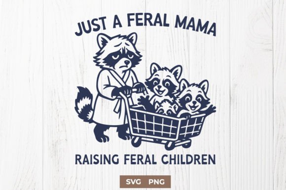 Feral Mama Graphics for Real Crafts and Fun