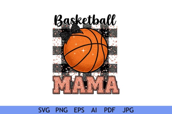 Glitter Basketball Mama Plaid Graphics for Crafts
