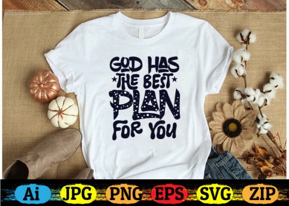 GOD HAS the BEST PLAN for YOU Graphics & Crafts