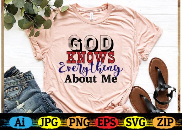 God Knows Everything About Me Graphics for Crafts