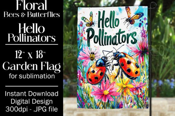 Hello Pollinators Flag: Graphics for Crafts