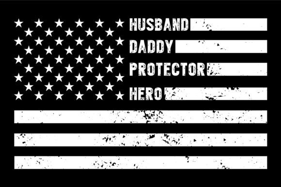 Husband Daddy Hero Graphics for Crafts