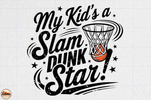 My Kid's Slam Dunk Star: Graphics for Crafts