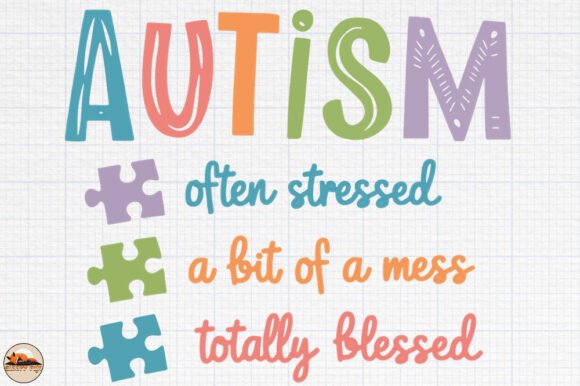 Review: Autism Stressed Mess Blessed Shirt Design