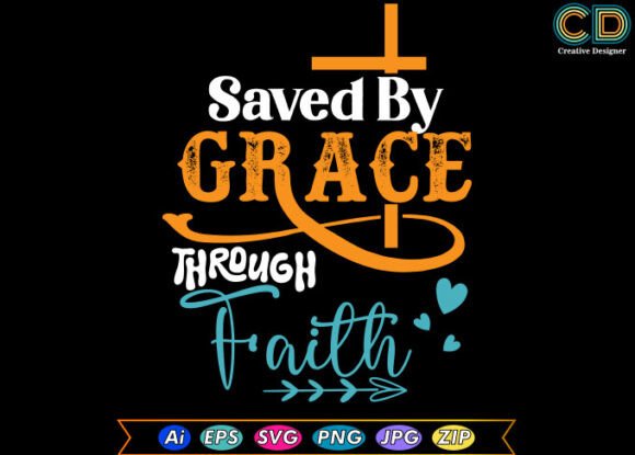 Review: SAVED by GRACE THROUGH FAITH Free Design