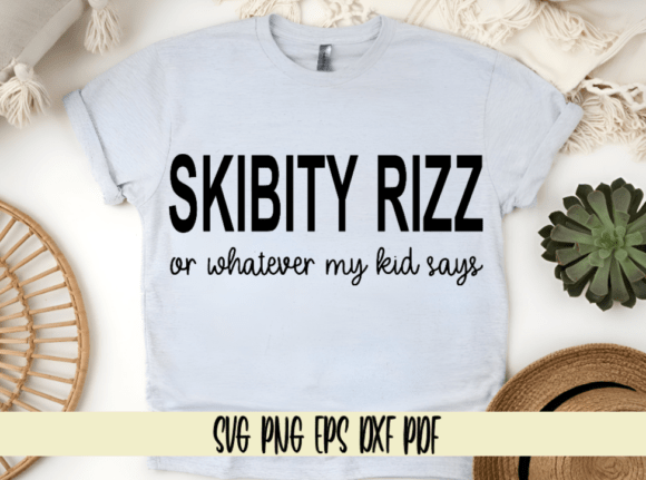 SKIBITY RIZZ Graphics for Modern Crafts